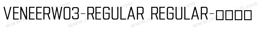 VeneerW03-Regular Regular字体转换